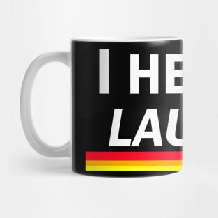 I Heard Laurel Mug